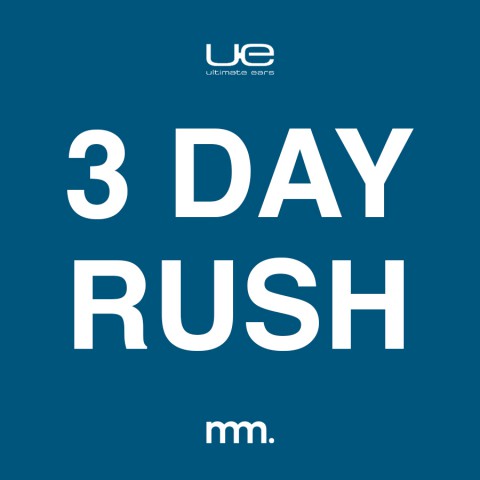 Ultimate Ears - 3 Day Rush Job Ultimate Ears - 3 Day Rush Job